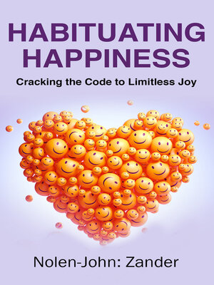 cover image of Habituating Happiness